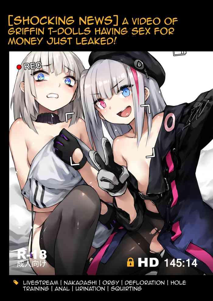 Porn A Video of Griffin T-Dolls Having Sex For Money Just Leaked!- Girls frontline hentai Slut