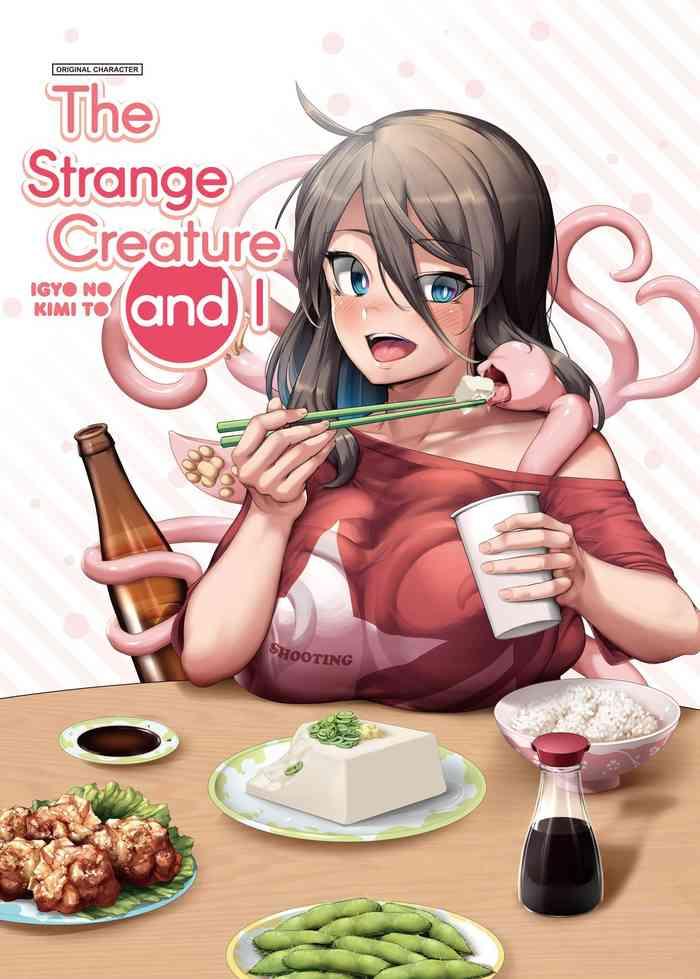Abuse Igyo no Kimi to | The Strange Creature and I- Original hentai Squirting