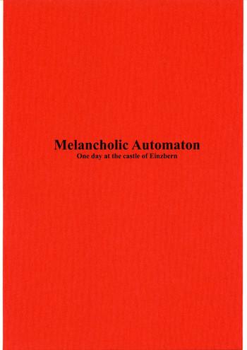 Melancholic Automaton – One day at the castle of Einzbern- Fate stay night hentai