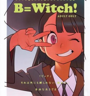 Mediumtits B=Witch!- Little witch academia hentai Hetero