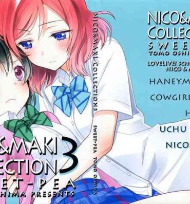Sesso NICO & MAKI COLLECTION 3- Love live hentai Curious