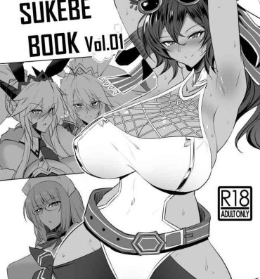 Pelada ZIKOMAN SUKEBE BOOK Vol.01- Kantai collection hentai Fate grand order hentai Granblue fantasy hentai Hairypussy
