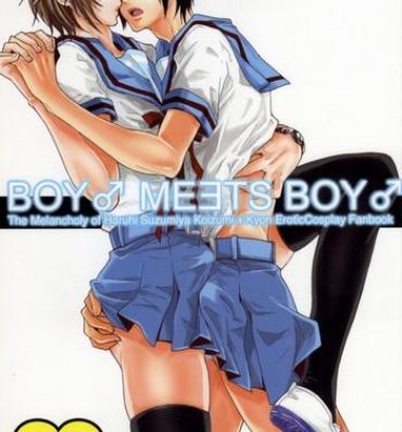 Gape BOY♂ MEETS BOY♂- The melancholy of haruhi suzumiya hentai Ohmibod