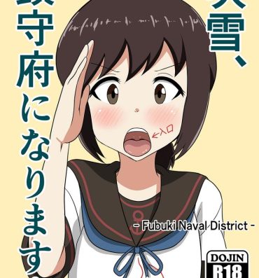 Asslicking Fubuki, Chinjufu ni Narimasu!- Kantai collection hentai Mallu