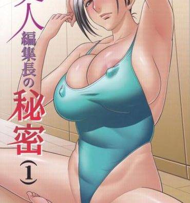 Hot Milf [Madam Project (Tatsunami Youtoku)] Bijin Henshuu-chou no Himitsu (1) | Beautiful Editor-in-Chief's Secret (1) [English] [Forbiddenfetish77] [Decensored] Chupa