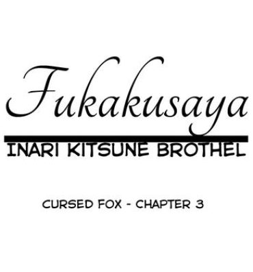 Blondes Fukakusaya – Cursed Fox: Chapter 3- Original hentai Putaria