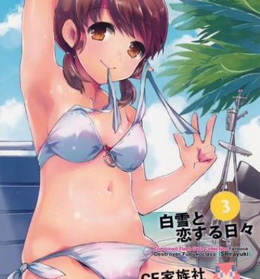 Tiny Tits Porn Shirayuki to Koi suru Hibi 3- Kantai collection hentai Cum On Face