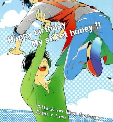 Threesome Happy birthday my sweet honey !!- Shingeki no kyojin hentai Best Blow Job