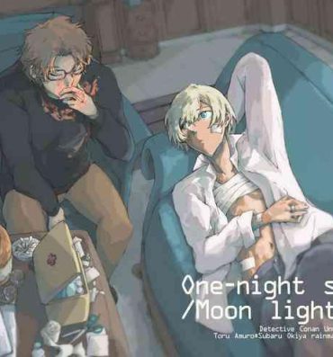 Maledom One-night stand/Moonlight- Detective conan hentai Teenage