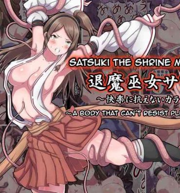 Pendeja [sawacream] Taima Miko Satsuki ~ Kairaku ni Aragaenai Karada ~ | Satsuki The Shrine Maiden ~ A Body That Can't Resist Pleasure ~ [English] Big Tits