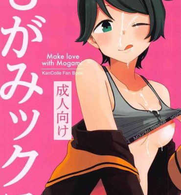 Casado Mogamix – Make love with Mogami.- Kantai collection hentai Hot Chicks Fucking