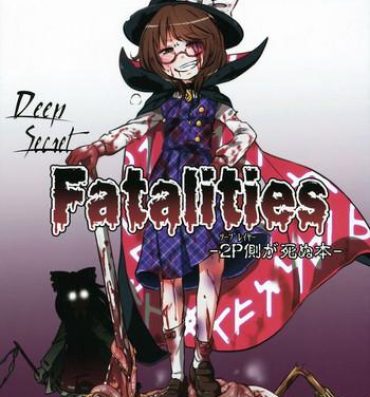 Gaping DeepSecretFatalities – 2nd Player Side's Death Book- Touhou project hentai Asslick