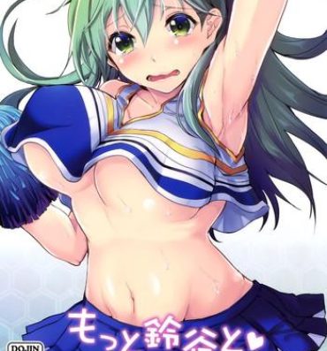Free Fucking Motto Suzuya to- Kantai collection hentai Orgasms