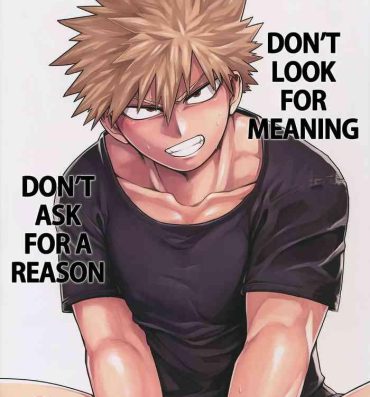Ink Imi o Sasuna Riyuu o Touna | Don't Look for Meaning, Don't Ask for a Reason- My hero academia hentai Rubia
