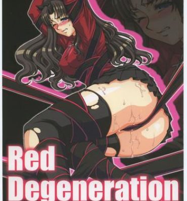 Free Hardcore Porn Red Degeneration- Fate stay night hentai Shaven