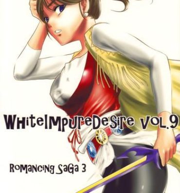 Cougars White Impure Desire vol.9- Romancing saga 3 hentai Tites