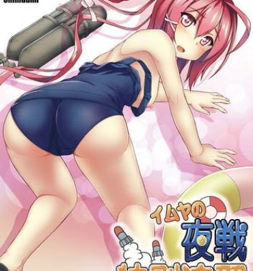 Chastity 168 no Tokubetsu Yasen Enshuu- Kantai collection hentai Fun