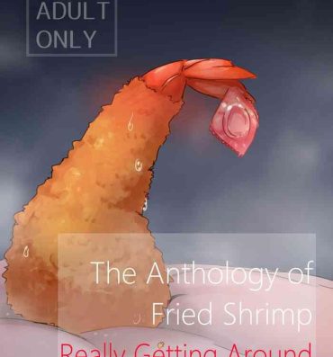 Blowjob Contest Ebi Fry Sou Uke Anthology | The Anthology of Fried Shrimp Really Getting Around Hetero