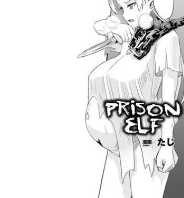 Desperate Hitoya no Elf | Prison Elf Amateur Porno