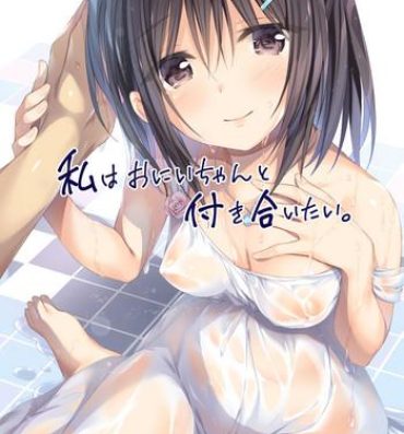 Hot Naked Girl Watashi wa Onii-chan to Tsukiaitai.- Original hentai Public