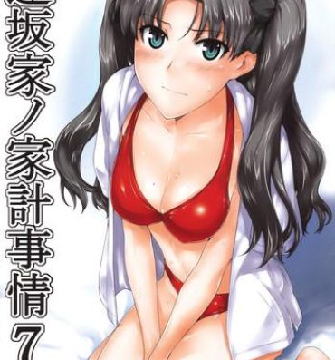 Amateur Porn Tohsaka-ke no Kakei Jijou 7- Fate stay night hentai Chupa