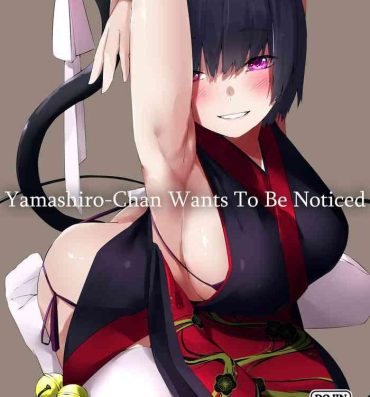 Eat (C96) [Cotton Candy (Cotton)] Yamashiro-chan wa Kamatte Hoshii | Yamashiro-chan Wants To Be Noticed (Azur Lane) [English] [EHCOVE]- Azur lane hentai Spa