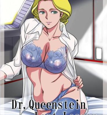 Lesbo Dr. Queenstein Last Lesson.- Uchuu senshi baldios hentai Perrito