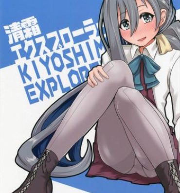 Branquinha Kiyoshimo Explorer- Kantai collection hentai Pussy Licking